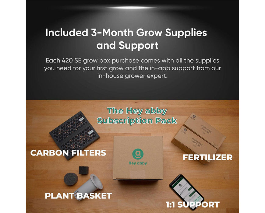 Hey abby 420 SE subscription pack with carbon filters, plant basket, grow sponges, and 3-month hydroponic fertilizer and app-based support.